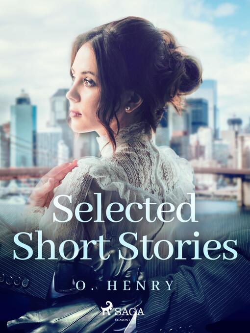 Titeldetaljer för Selected Short Stories av O. Henry - Tillgänglig
